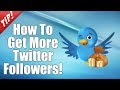 How To Get More Followers On Twitter || Twitter Tutorial 2018!!