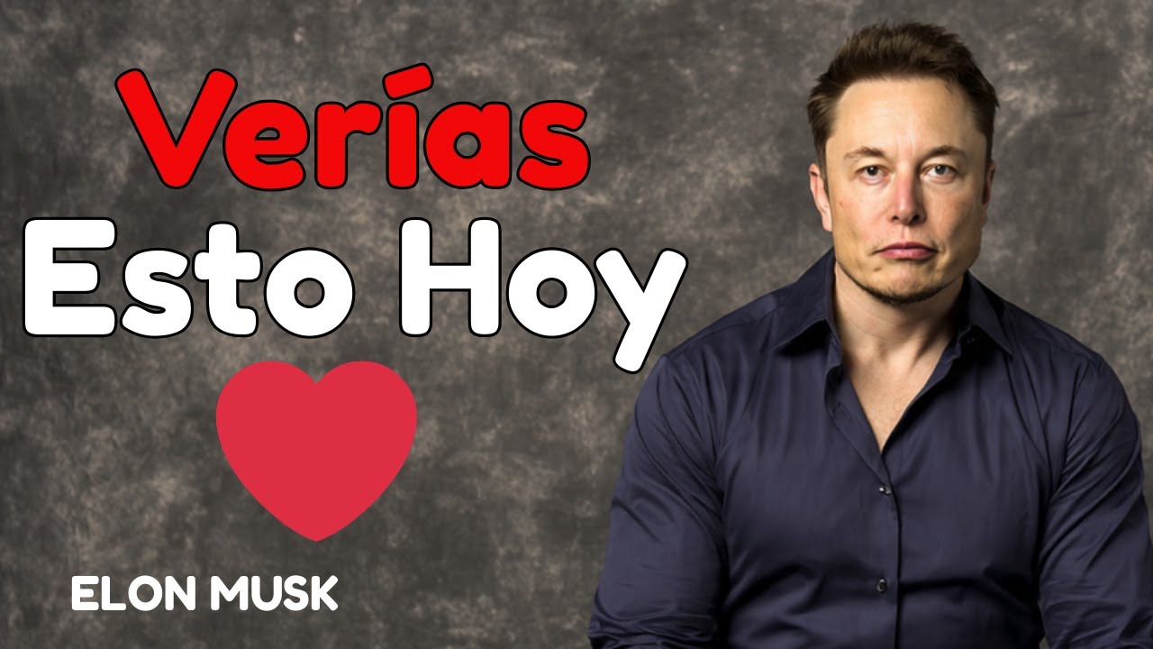 Elon Musk: “Algo Me Dijo Que Verías Esto Hoy” ❤️