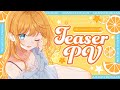 【自称アイドル社不ニート】甘夏みかん【ティザーPV/TeaserPV】