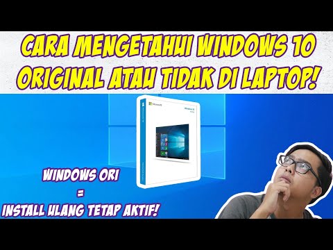 Video: Bagaimana Untuk Memeriksa Sama Ada Windows Dilesenkan Atau Tidak