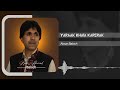Yarak khata karerak  new song  singer mir ahmed baloch  lyricist absar baloch