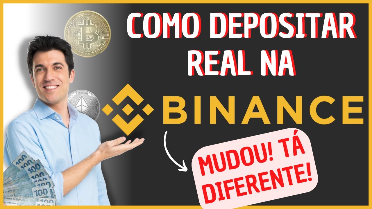Como depositar dinheiro (REAL) na Binance? Aprenda a transferir seu