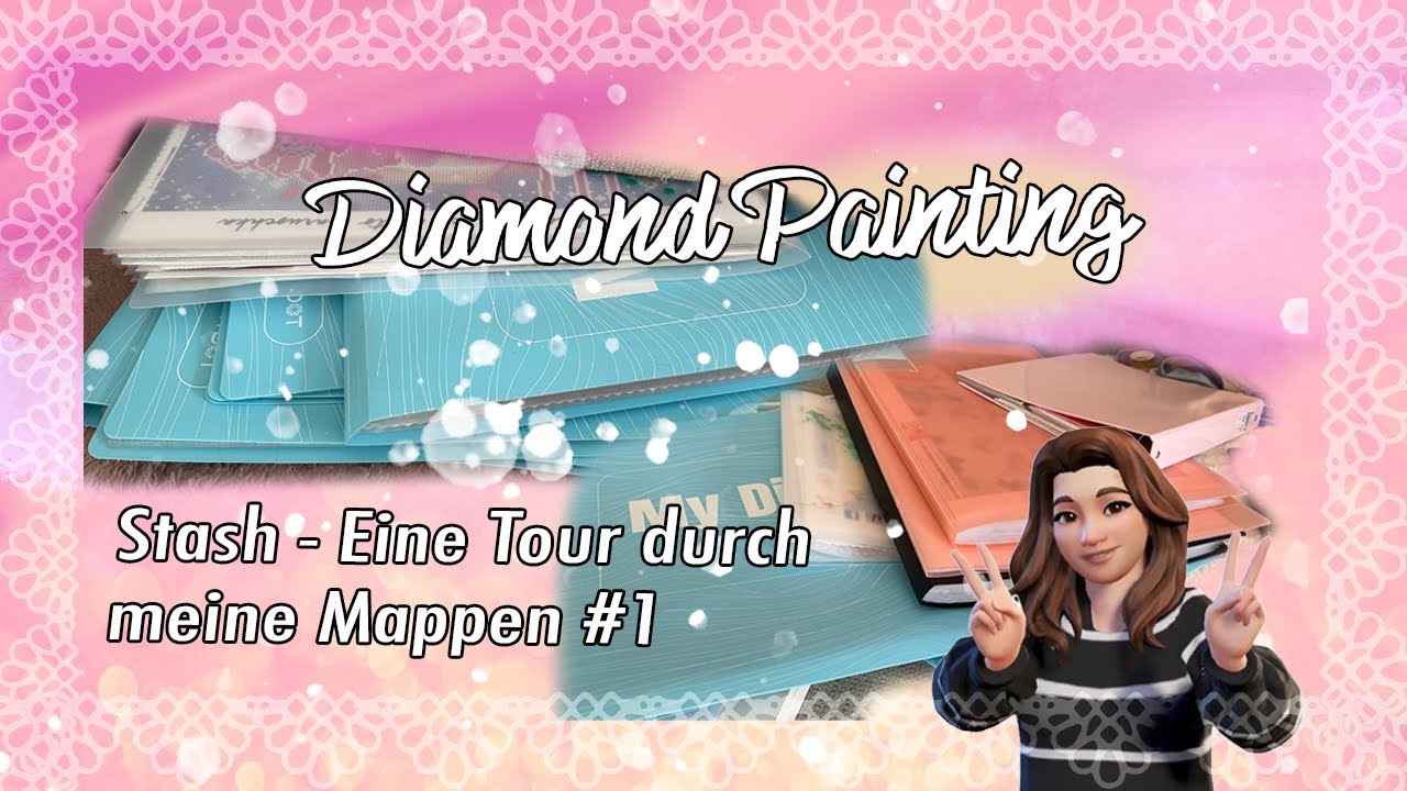 Mein Stash - Alle meine Mappen #1 Diamond Painting 😍❤️
