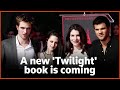 New Twilight book: what's in store?