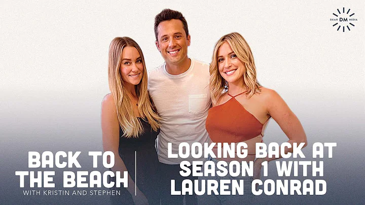 Looking Back at Season 1 with Lauren Conrad | Back...