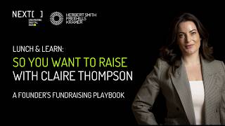So You Want to Raise: A Founder's Fundraising Playbook