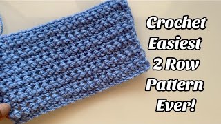 EASIEST EVER! CROCHET 2 ROW PATTERN by Crochet by Nora 513 views 3 weeks ago 12 minutes, 34 seconds