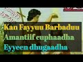Kan Fayyuu Barbadu Amantif Cuuphaadha Oromo Mezmur Orthodox TWD Kan Fayyuu Barbadu Amantif Cuuphaadha Oromo Mezmur Orthodox TWD