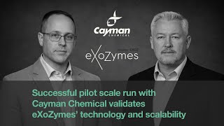 Interview: Cayman Chemical validates eXoZymes' technology and scalability