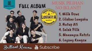 NO IKLAN!!! Losskita Full Album NEW