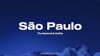The Weeknd & Anitta - São Paulo