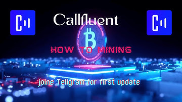 Call Fluent Mining Bot  | 1000 % Verified Telegram Bot | Icc Open Network  |  New Update