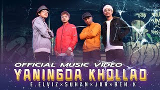 YANINGDA KHOLLAO || E.ELVIZ×BEN K×JKR×SUHAN ||  MV