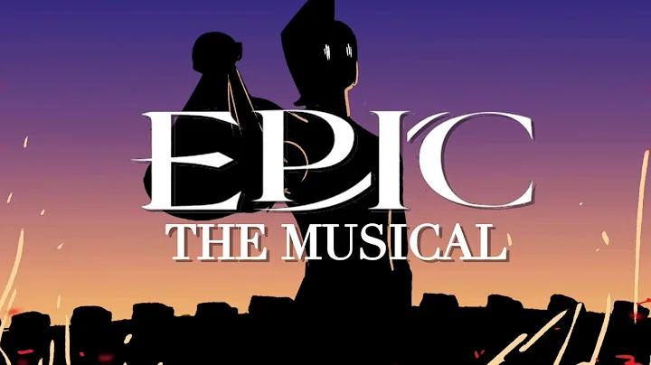 EPIC: The Musical - FULL MOVIE with Subtitles (1080p)