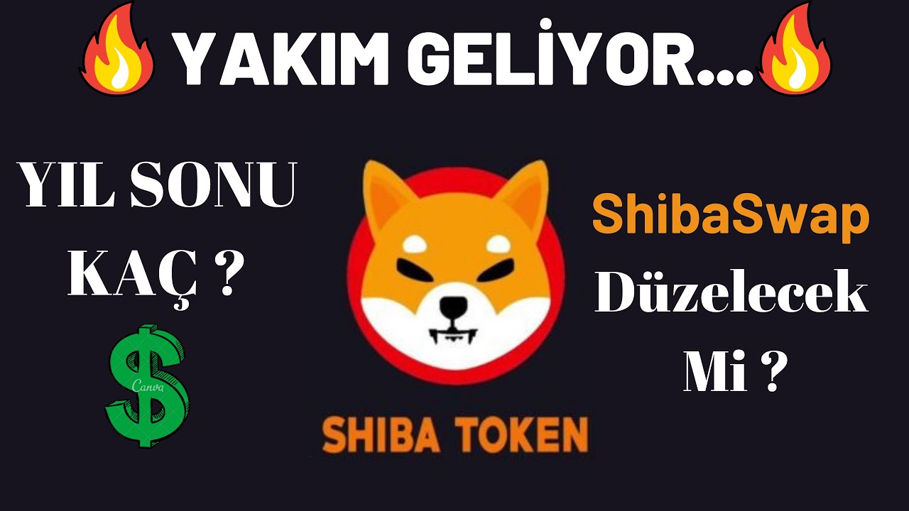 Shiba Yakım Geliyor ! Shiba Kaç $ Olur | ShibaSwap Düzelecek Mi |  Yükselir Mi | Alt Coin Analiz