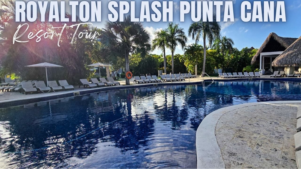 Тур по курорту Royalton Splash Punta Cana | Курорт «все включено» в Доминиканской Республике