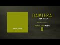 Damiera "Flora: Yield"
