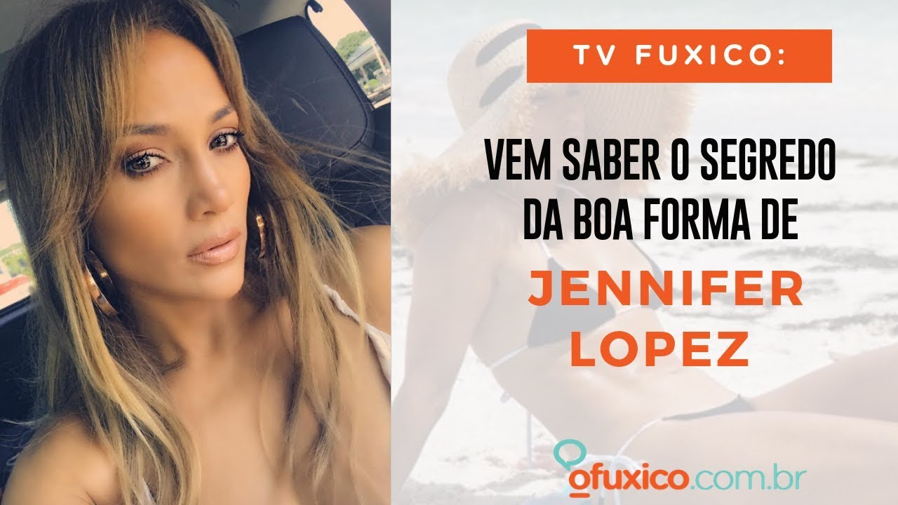 TV Fuxico: Revelada a dieta completa de Jennifer Lopez