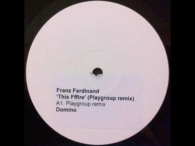 Watch Franz Ferdinand - This fire (Playgroup remix) on YouTube Watch Franz Ferdinand - This fire (Playgroup remix) on YouTube