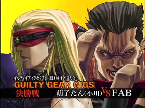 Official Tournament GUILTY GEAR XX #RELOAD】Top players