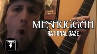 MESHUGGAH - Rational Gaze (Official Music Video)