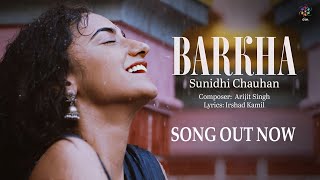 Arijit Singh New Song Barkha | Sunidhi Chauhan | Arijit Singh Songs | Best Of Sunidhi Chauhan