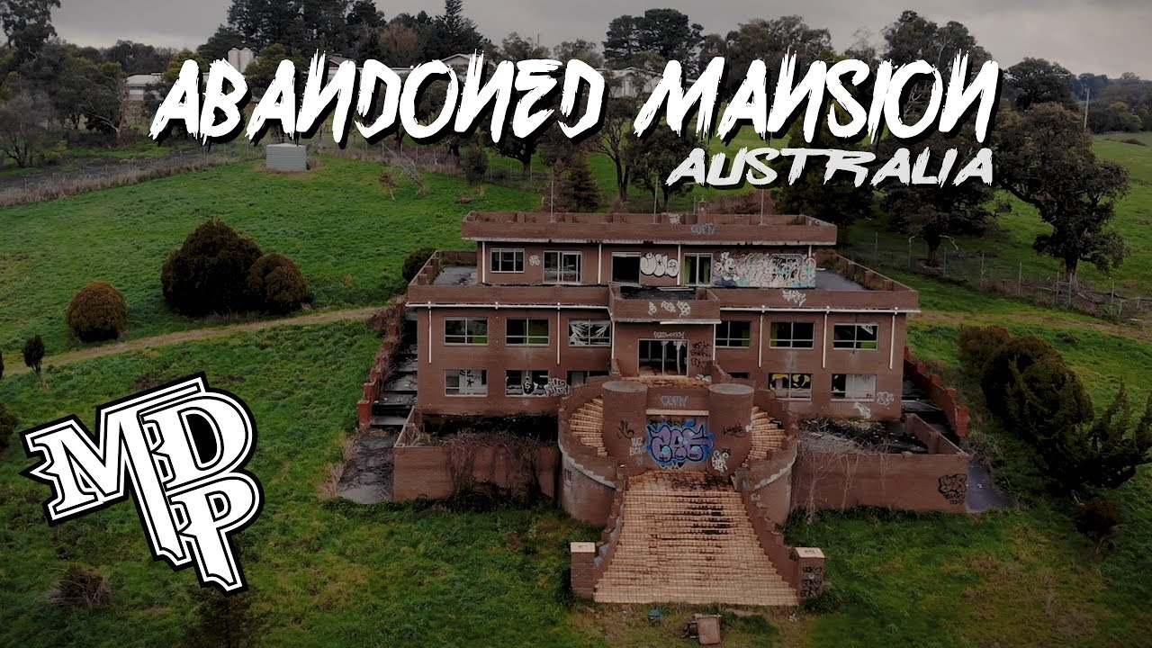Abandoned Mansion Victoria Australia YouTube
