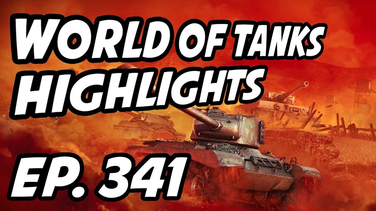 World of Tanks Daily Highlights | Ep. 341 | skill4ltu, QuickyBaby, sirfoch, ZoeBallz, selaWoT