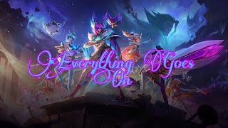 [ Nightcore ] Everything Goes On 💫 by LoL & Porter Robinson ( With Cute Lyrics )