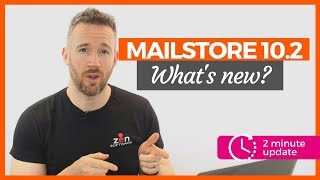 mailstore server v10.2 - new web client, signed exports and more...