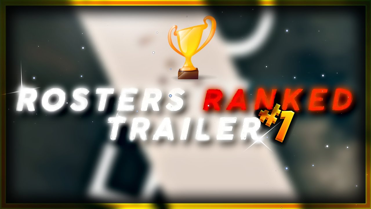 Trailer ⋄ Rosters Ranked | NOUVEAU Rush compétitif ?!