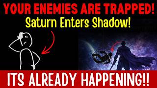 YOUR ENEMIES R TRAPPED IN A Shadow LOOP WHILE U SOAR TO NEW HEIGHTS (Saturn Enters Shadow -April 20)