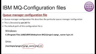 Session 11  IBM MQ Configuration files and Transaction log files part 1