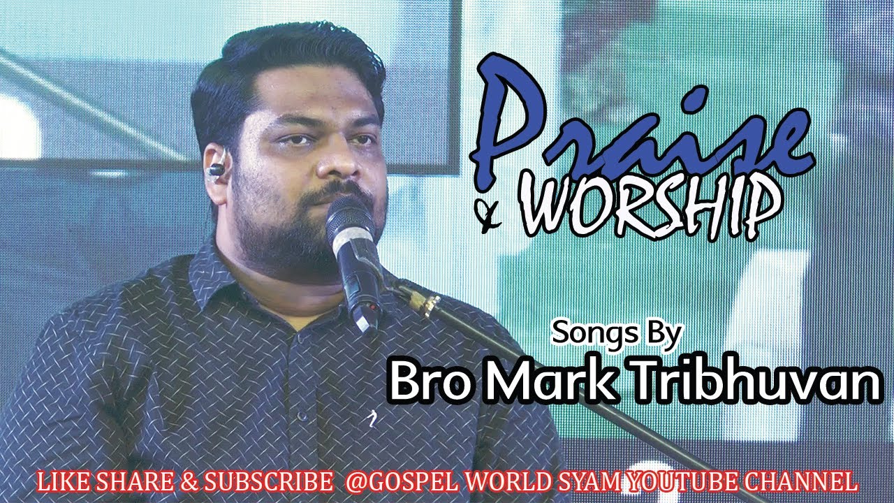 Bro.Mark Tribhuvan Christian Worship Songs  @HindiChristianson100 @SionGospelChurchNrt @joyinjesus6743