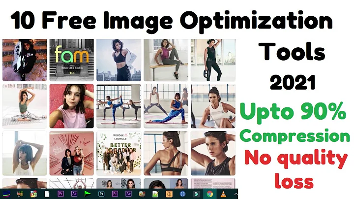 10 Best Free Image Optimization Tools for Image Compression (90% Compression) Lossless/Lossy 2021