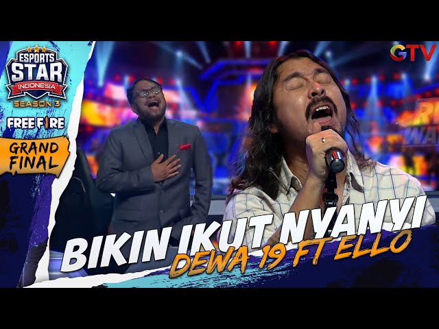 LAGU DEWA 19 BIKIN IKUT NYANYI | ESPORTS STAR INDONESIA S3 GTV 2023 class=