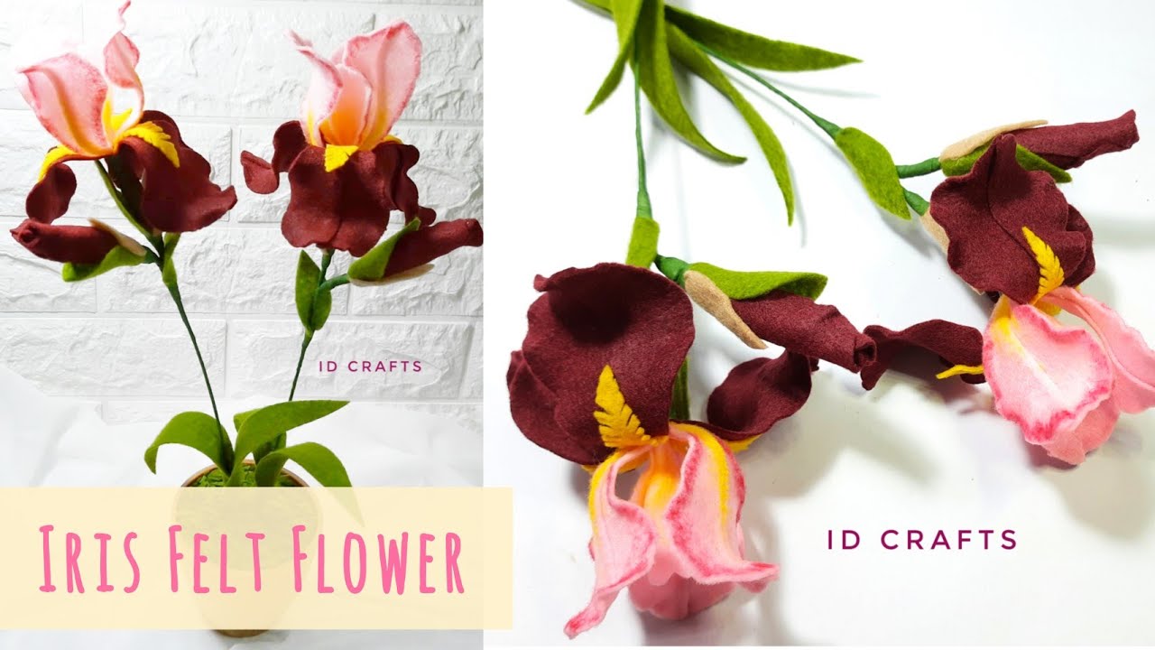 [FULL VERSION] How to Make Iris Felt Flower Felt Flower Tutorial