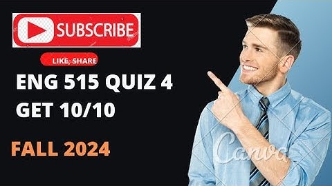 ENG 515 Quiz 4 || (eng 515) quiz 4 ||Correct Solution Fall 2024