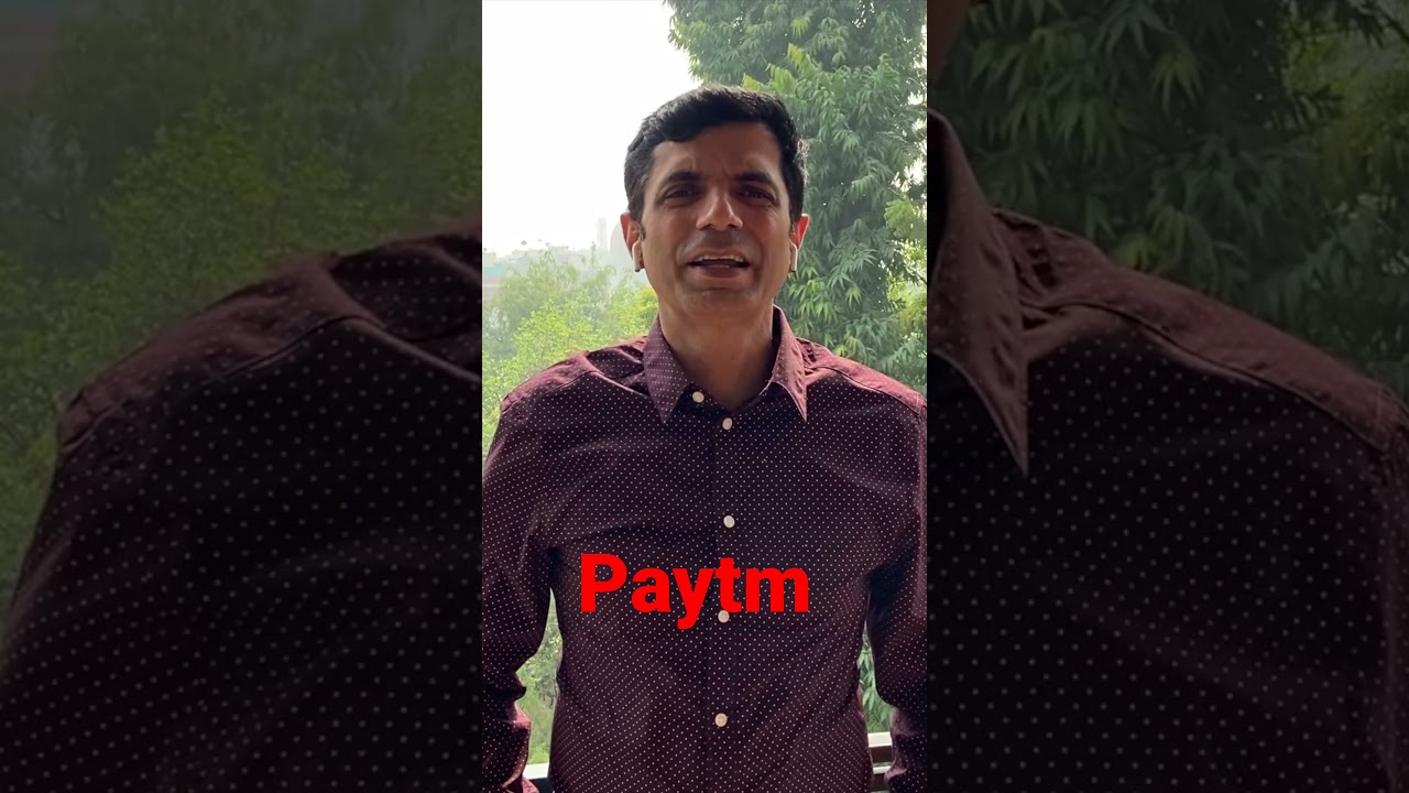 Paytm IPO : My Views 
