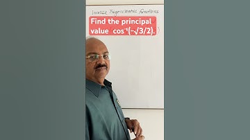 Find the principal value ￼ cos⁻¹(-√3/2).