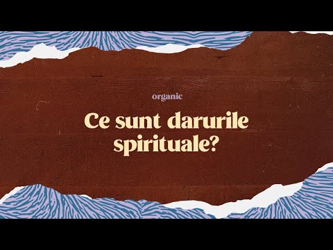 Video: Care sunt darurile tale spirituale?