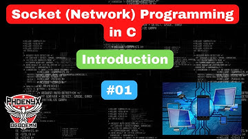 #01 Socket Programming in C: Introduction