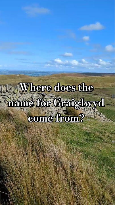 Where does the name for Graiglwyd come from? #wales #cymru #welsh #cymraeg #graiglwyd #carneddau