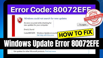 FIXED: Windows 7 Update Error 80072EFE in 2024