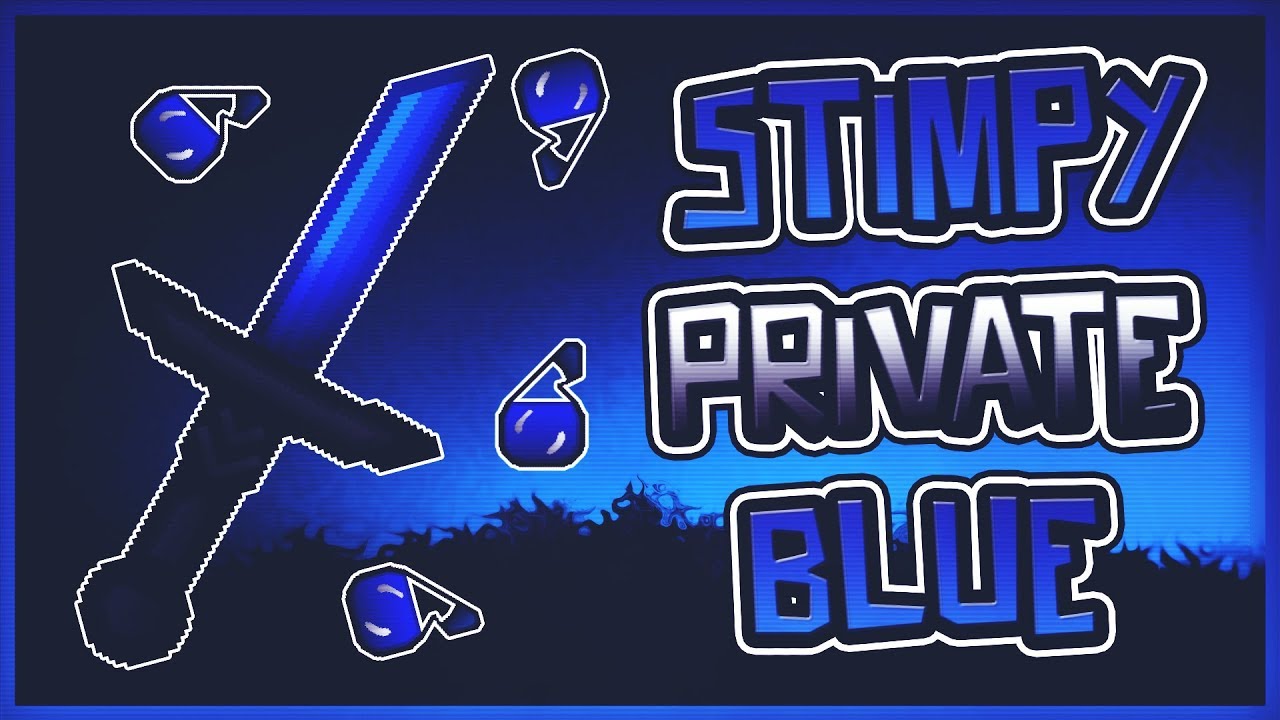 Private blue. Blue fps. Private Blue channel. PVP Blue boy. Yunic - private Pack.