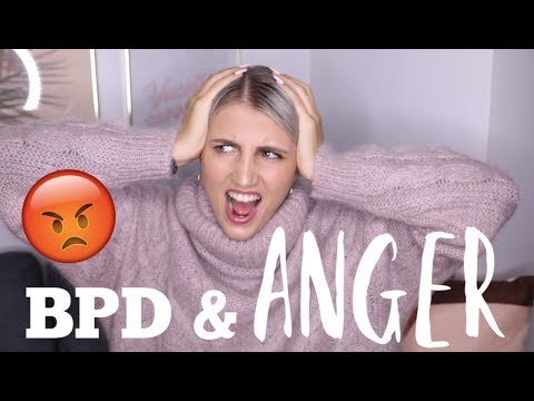 BPD AND ANGER (UNCONTROLLABLE RAGE) - YouTube