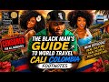 The Black Man's Guide To Cali Colombia: FootNotes 🇨🇴