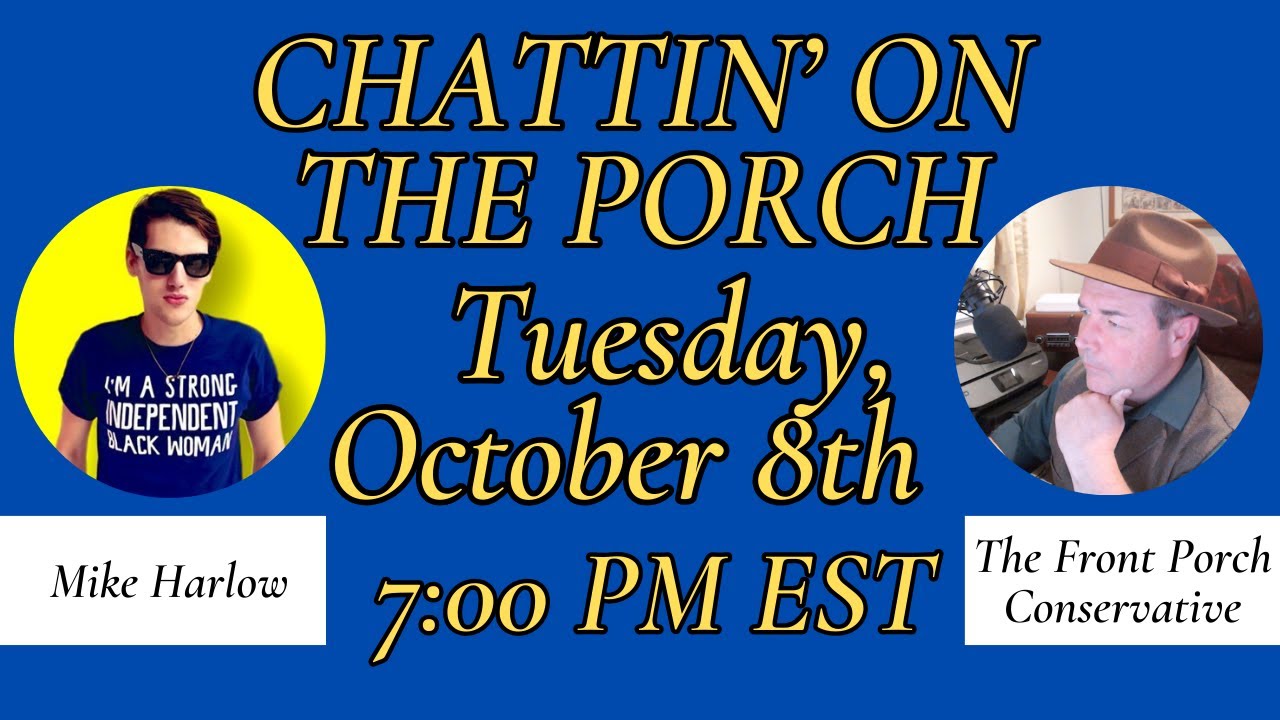 Chattin’ On The Porch … with Mike Harlow
