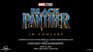 Marvel Studios' Black Panther in Concert with Chicago Philharmonic: Trailer