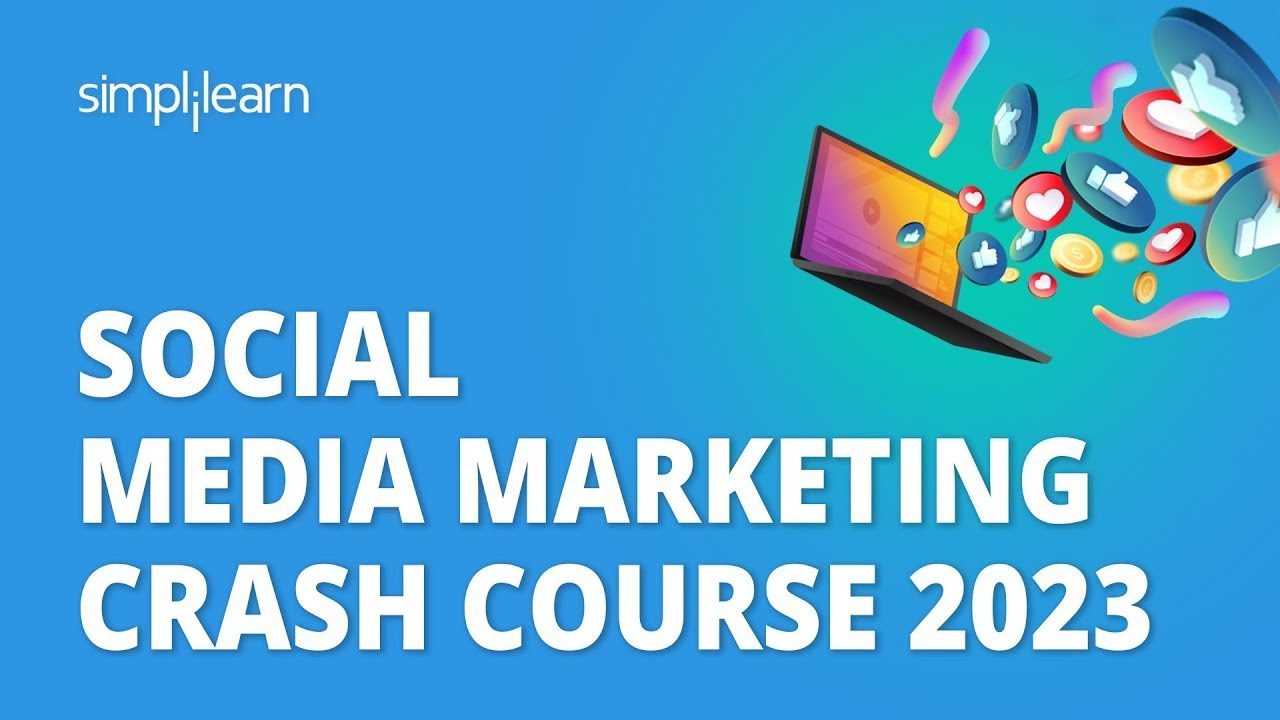 🔥 Social Media Marketing Crash Course 2023 | Learn Social Media Marketing In 8 Hours | Simplilearn